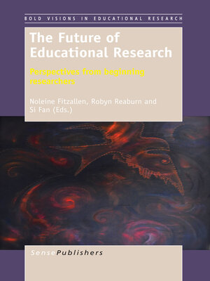 cover image of The Future of Educational Research